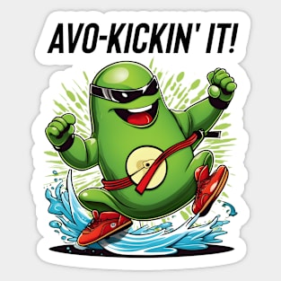 Avo-kickin' it! Sticker